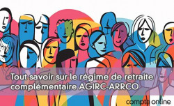 Tout savoir sur le régime de retraite complémentaire AGIRC-ARRCO
