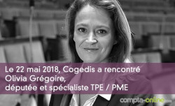 Cogedis a rencontr Olivia Grgoire, dpute et spcialiste TPE / PME
