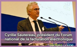 Cyrille Sautereau, président du Forum national de la facturation électronique