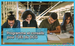 Programme et conseils pour l'UE3 du DCG