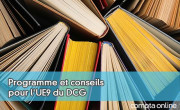 Programme et conseils pour l'UE9 du DCG
