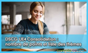 DSCG UE4 Consolidation : nombre de points et liste des thèmes