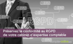 Préservez la conformité au RGPD de votre cabinet d'expertise comptable