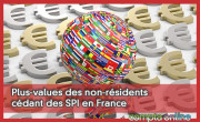 Plus-values des non-résidents cédant des SPI en France   