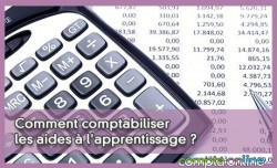 Comment comptabiliser les aides  l'apprentissage ?