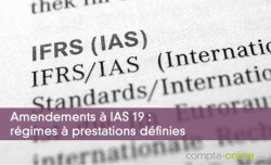 Amendements  IAS 19 : rgimes  prestations dfinies