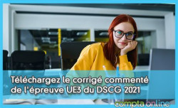 Tlchargez le corrig comment de l'preuve UE3 du DSCG 2021