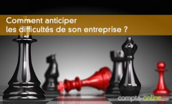Comment anticiper les difficults de son entreprise ?