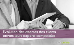 Evolution des attentes des clients envers leurs experts-comptables