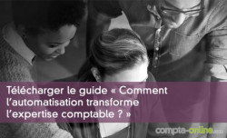 Comment l'automatisation transforme l'expertise comptable ?