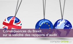 Consquences du Brexit sur la validit des rapports d'audit