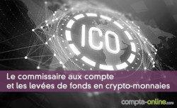 Le CAC et les leves de fonds en crypto-monnaies