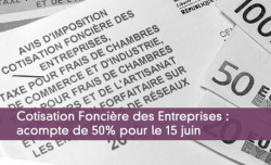 CFE : acompte de 50% le 15 juin