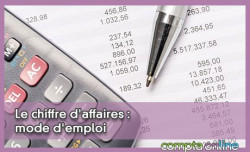 Le chiffre d'affaires : mode d'emploi