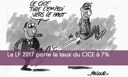 La LF 2017 porte le taux du CICE  7%