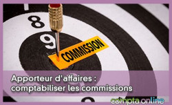 Apporteur d'affaires : comptabiliser les commissions