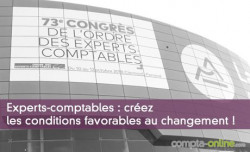 Experts-comptables : crez les conditions favorables au changement !