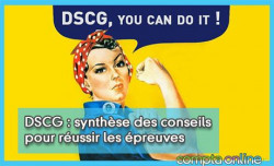 DSCG : synthse des conseils pour russir les preuves