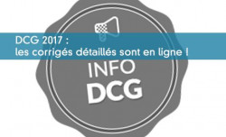 DCG 2017 : les corrigs dtaills sont en ligne !