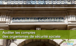 Auditer les comptes des organismes de scurit sociale