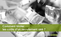 Comment limiter les cots d'un recrutement rat ?