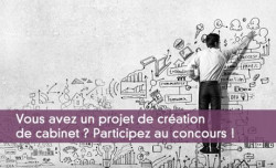 Vous avez un projet de cration de cabinet ? Participez au concours !