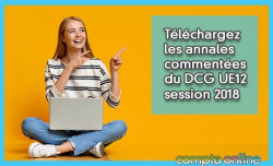 Tlchargez les annales commentes de DCG UE12 session 2018
