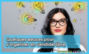 Quelques astuces pour s'organiser en candidat libre