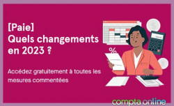 [Paie] Quels changements en 2023 ?