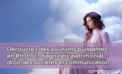 Dcouvrez des solutions puissantes en RH, HSE, diagnostic patrimonial, droit des socits et communication