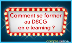 Comment se former au DSCG en e-learning ?