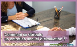 Comment se droule un entretien annuel d'valuation ?