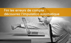 Fini les erreurs de compta : dcouvrez l'imputation automatique