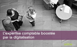 L'expertise comptable booste par la digitalisation