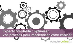 Expert-comptable : Optimiser vos process pour moderniser votre cabinet