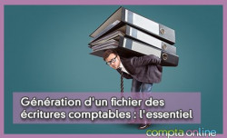 Gnration d'un fichier des critures comptables : l'essentiel