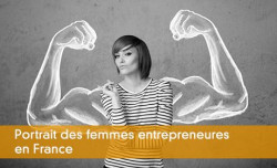 Portrait des femmes entrepreneures en France