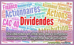 Dividendes et intrts des comptes courants sur l'imprim fiscal unique
