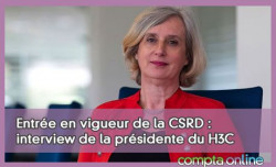 Entrée en vigueur de la CSRD : interview de la présidente du H3C