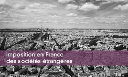 Imposition en France des socits trangres