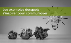 Les exemples inspirants pour communiquer