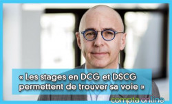 Hubert Tondeur « Les stages en DCG et DSCG permettent de trouver sa voie »