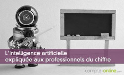 L'intelligence artificielle explique aux professionnels du chiffre