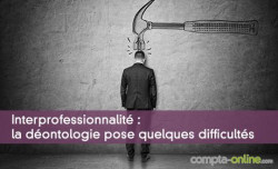 Interprofessionnalit : la dontologie pose quelques difficults