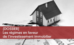 Rgimes en faveur de l'investissement immobilier