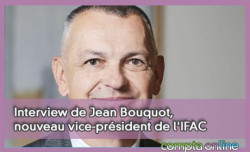 Interview de Jean Bouquot, nouveau vice-prsident de l'IFAC