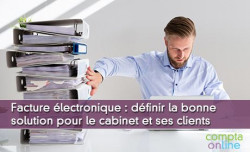 Factures lectronique : dfinir la bonne solution pour le cabinet et ses clients