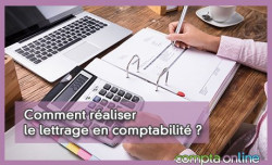 Comment raliser le lettrage en comptabilit ?