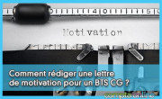 Comment rdiger une lettre de motivation pour un BTS CG ?