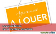 Les spcificits de la location meuble